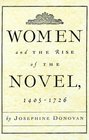 Women and the Rise of the Novel 1405  1726