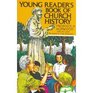Young Reader's Book of Church History