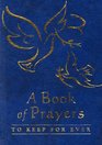 A Book of Prayers Blue Gift Edition