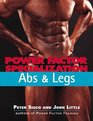 Power Factor Specialization Abs and Legs