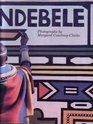 Ndebele The Art of an African Tribe