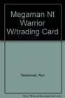 Megaman NT Warrior W/Trading Card