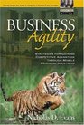 Business Agility Strategies For Gaining Competitive Advantage Through Mobile Business Solutions