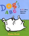 Dog's ABC: A Silly Story about the Alphabet