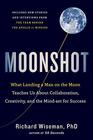 Moonshot What Landing a Man on the Moon Teaches Us About Collaboration Creativity and the Mindset for Success