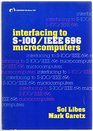Interfacing to S100  Microcomputers