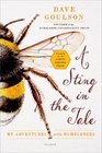 A Sting in the Tale My Adventures with Bumblebees