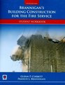 Brannigan's Building Construction For The Fire Service Student Workbook