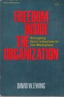 Freedom Inside the Organization Bringing Civil Liberties to the Workplace