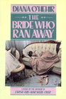 The Bride Who Ran Away