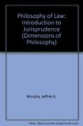 Philosophy Of Law An Introduction To Jurisprudencerevised Edition