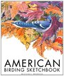 American Birding Sketch Book