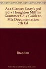 At A Glance Essay's 3rd Edition Plus Conlin Houghton Mifflin Grammer Cd Plus Trimmer Guide To Mla Documentation 7th Edition