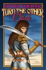 Turn the Other Chick (Chicks in Chainmail, Bk 5)