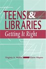 Teens  Libraries Getting It Right