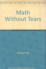 Math Without Tears