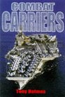 Combat Carriers  Flying Action on Carriers at Sea