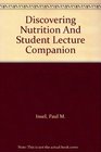 Discovering Nutrition And Student Lecture Companion