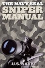 The Navy Seal Sniper Manual