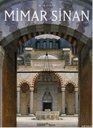 Sinan the Architect and His Works
