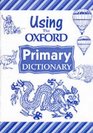 Using the Primary Dictionary