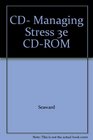 CD Managing Stress 3e CDROM