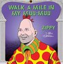 Zippy: Walk a Mile in My Muu-Muu (Zippy (Graphic Novels))