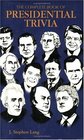 The Complete Book of Presidential Trivia