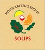 Mollie Katzen's Recipes: Soups: Easel Edition