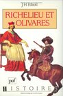 Richelieu et Olivars