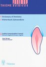 Thieme Leximed Dictionary of Dentistry  English  German German  English