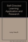 SelfDirected Learning Application and Research