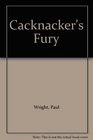 Cacknacker's Fury