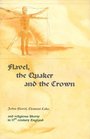 Flavel The Quaker and the Crown