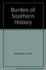 The Burden of Southern History