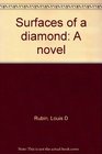 Surfaces of a diamond A novel
