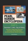 Pearl Harbor Encyclopedia  Part 1 December 7 1941  Day of Infamy Japan Plans Detailed Attack Information Controversies FDR and World War II USS Arizona Memorial Reallife Oral Histories