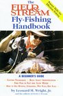 The Field  Stream FlyFishing Handbook