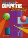 Introduction to Computers and Technology: An Introduction to Personal Computers