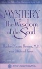 Mystery The Wisdom of the Soul
