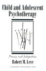 Child and Adolescent Psychotherapy Process and Integration