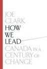 How We Lead Canada in a Century of Change