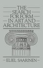 The Search for Form in Art and Architecture