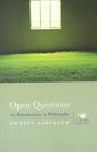 Open Questions An Introduction to Philosophy