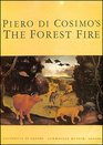 Piero Di Cosimo's Forest Fire