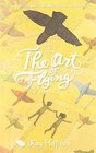 The Art of Flying A Novel