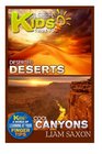 A Smart Kids Guide To DESERTED DESERTS AND COOL CANYONS A World Of Learning At Your Fingertips