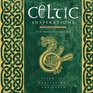 Celtic Inspirations Essential Meditations and Texts