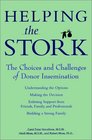 Helping the Stork  The Choices and Challenges of Donor Insemination