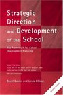 Strategic Direction and Development of the School